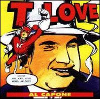 T Love - Al Capone lyrics