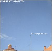 Forest Giants - In Sequence lyrics