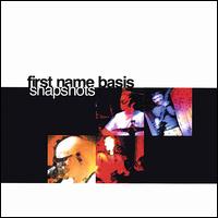 First Name Basis - Snapshots lyrics
