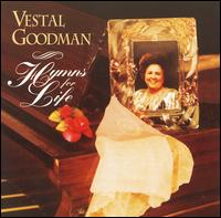Vestal Goodman - Hymns for Life lyrics