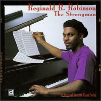 Reginald R. Robinson - The Strongman lyrics