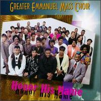 Greater Emmanuel Mass Choir - Honor His Name [live] lyrics