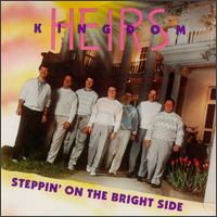 Kingdom Heirs - Steppin' on the Bright Side lyrics