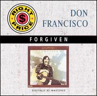 Don Francisco - Forgiven lyrics