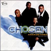 The Chosen - Chosen (Abakhethwa) lyrics