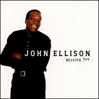 John Ellison - Missing You lyrics