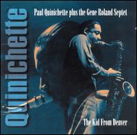 Paul Quinichette - The Kid from Denver lyrics