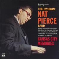 Nat Pierce - Kansas City Memories lyrics