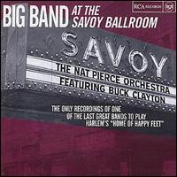 Nat Pierce - Big Band at the Savoy Ballroom [live] lyrics