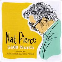 Nat Pierce - 5400 North [live] lyrics