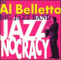 Al Belletto - Jazznocracy [live] lyrics