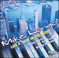 Mike Longo - Like a Thief in the Night lyrics