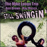 Mike Longo - Still Swingin' lyrics