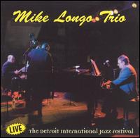 Mike Longo - "Live": The Detroit International Jazz Festival lyrics