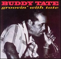 Buddy Tate - Groovin' with Buddy Tate lyrics
