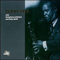 Buddy Tate - Buddy Tate With Humphrey Lyttelton & Ruby Braff lyrics