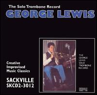 George Lewis - Solo Trombone Album lyrics