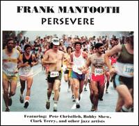 Frank Mantooth - Per-Se-Vere lyrics