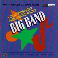 Matt Catingub - Your Friendly Neighborhood Big Band lyrics
