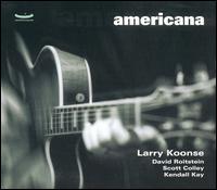 Larry Koonse - Americana lyrics