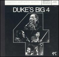 Duke Ellington Quartet - The Duke's Big Four lyrics
