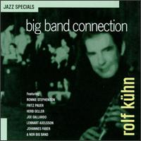 Rolf Kuhn - Big Band Connection lyrics