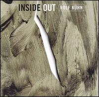 Rolf Kuhn - Inside Out lyrics