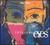 Rolf Kuhn - Internal Eyes lyrics