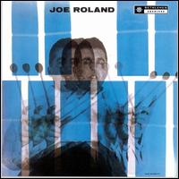 Joe Roland - Joe Roland lyrics