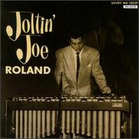 Joe Roland - Joltin' Joe lyrics