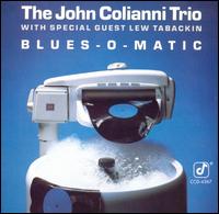 John Colianni - Blues-O-Matic lyrics