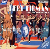 Birt Firman - Swing High, Swing Low lyrics