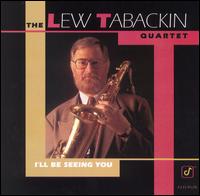 Lew Tabackin - I'll Be Seeing You lyrics