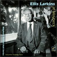 Ellis Larkins - Live at Maybeck Recital Hall, Vol. 22 lyrics