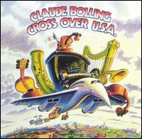 Claude Bolling - Cross Over U.S.A. lyrics