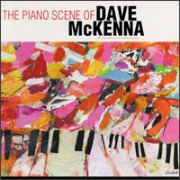 Dave McKenna - The Piano Scene of Dave McKenna lyrics