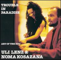 Uli Lenz - Trouble in Paradise lyrics