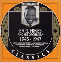 Earl Hines & His Orchestra - 1945-1947 lyrics