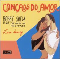 Bobby Shew - Cancaos Do Amor lyrics