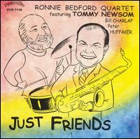 Ronnie Bedford - Just Friends lyrics