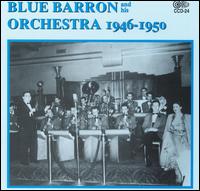 Blue Barron - 1946-1950 lyrics