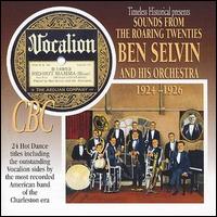 Ben Selvin - 1924-26: Sounds from the Roaring Twenties lyrics
