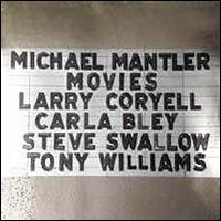 Michael Mantler - Movies lyrics