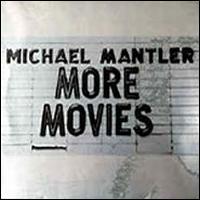 Michael Mantler - More Movies lyrics