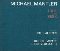 Michael Mantler - Hide and Seek lyrics