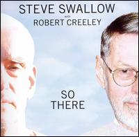 Steve Swallow - So There lyrics