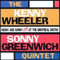 Kenny Wheeler - Live at the Montreal Bistro lyrics