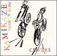 Kamikaze Ground Crew - Covers lyrics