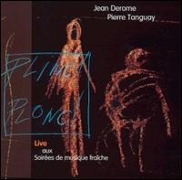 Jean Derome - Plinc! Plonc! [live] lyrics