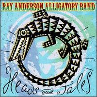 Ray Anderson - Heads and Tales lyrics